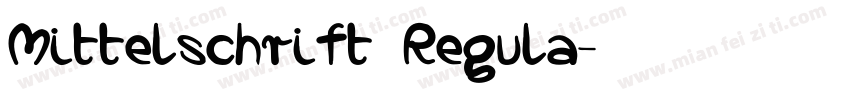 Mittelschrift Regula字体转换
